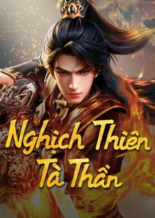 Nghịch Thiên Tà Thần 3D